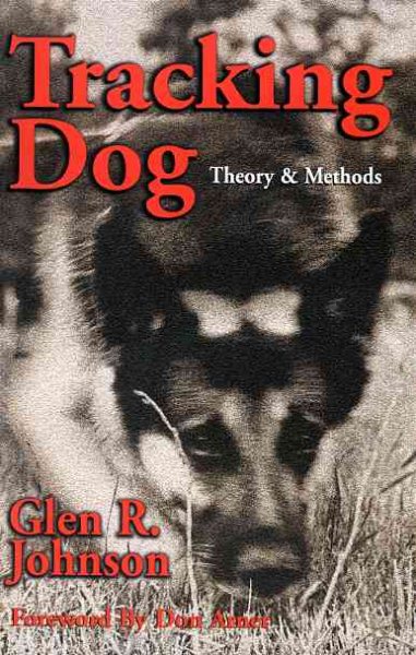 Tracking Dogs: Theory & Methods (Arner) cover