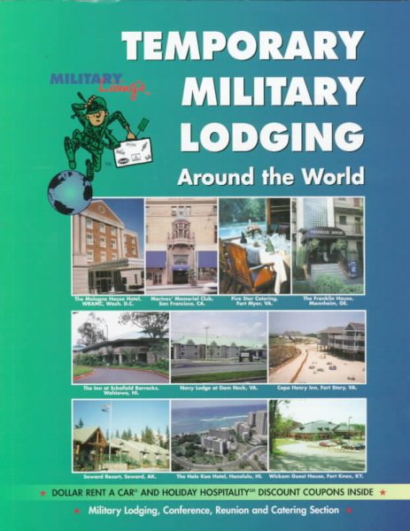 Temporary Military Lodging Around the World cover