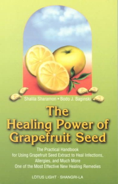 Healing Power of Grapefruit Seed cover