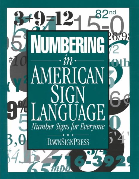 Numbering in American Sign Language: Number Signs for Everyone cover
