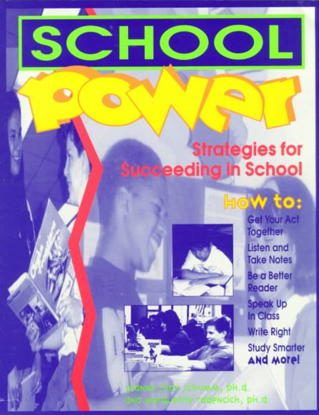 School Power: Strategies for Succeeding in School