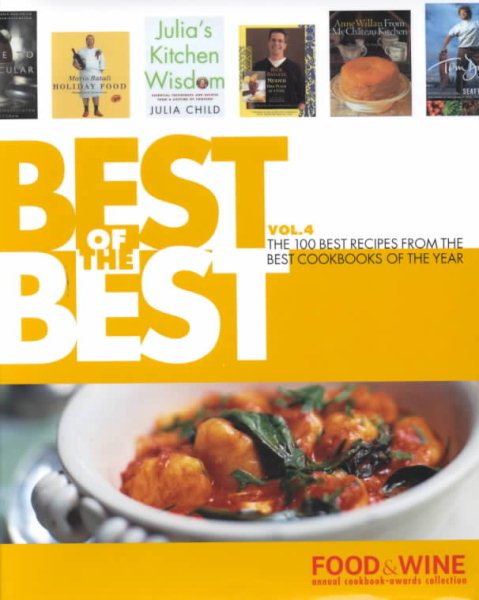 Best of the Best, Vol. 4: 100 Best Recipes from the Best Cookbooks of the Year cover