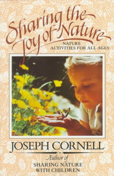 Sharing the Joy of Nature: Nature Activities for All Ages cover
