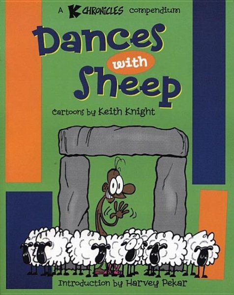 Dances With Sheep: A K Chronicles Compendium cover