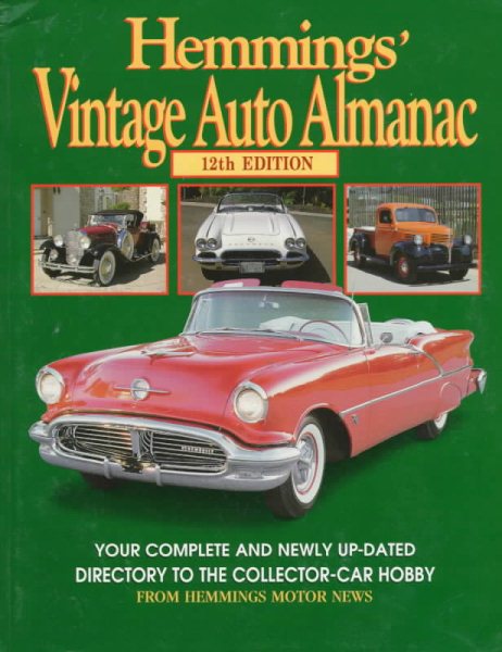 Hemmings' Vintage Auto Almanac (Hemmings' Collector Car Almanac)