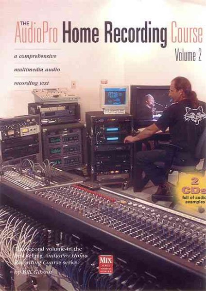The AudioPro Home Recording Course, Vol. II cover
