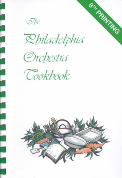 The Philadelphia Orchestra Cookbook cover