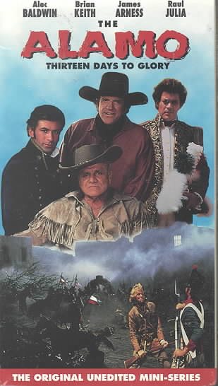 The Alamo - Thirteen Days To Glory [VHS] cover