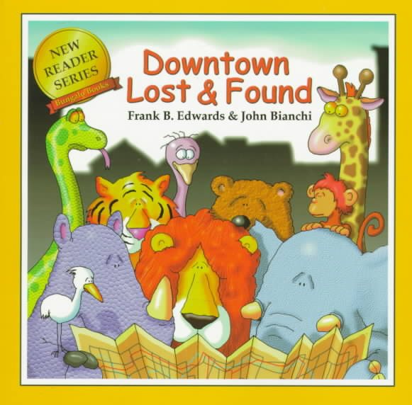 Downtown Lost and Found (New Reader Series) cover