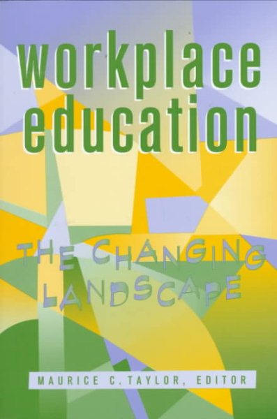 Workplace Education: The Changing Landscape cover
