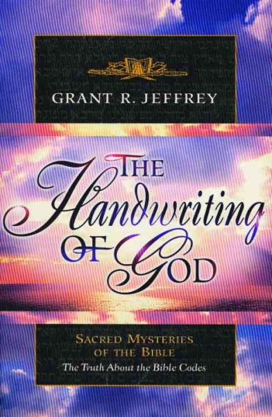 The Handwriting of God: Sacred Mysteries of the Bible cover