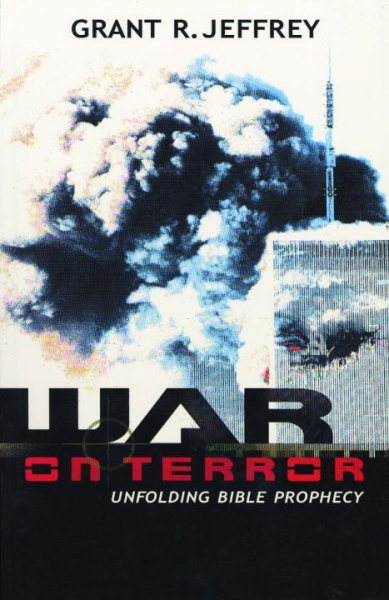 War on Terror: Unfolding Bible Prophecy cover