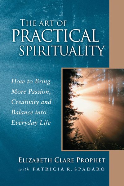 The Art of Practical Spirituality: How to Bring More Passion, Creativity and Balance into Everyday Life (Pocket Guide to Practical Spirituality) (Pocket Guides to Practical Spirituality, 7) cover