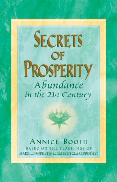 Secrets of Prosperity: Abundance in the 21st Century cover
