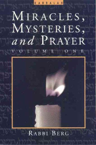 Miracles, Mysteries, and Prayer (Volume 1) cover