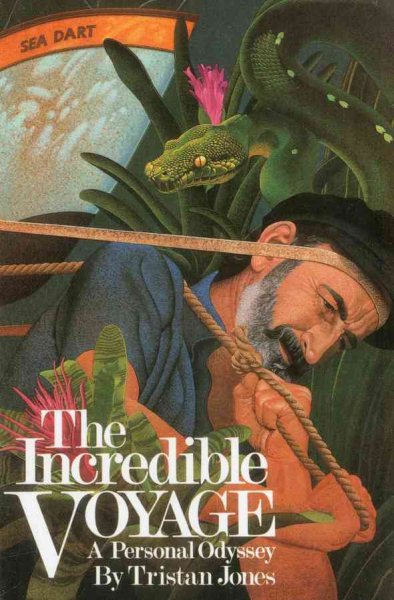 The Incredible Voyage: A Personal Odyssey cover
