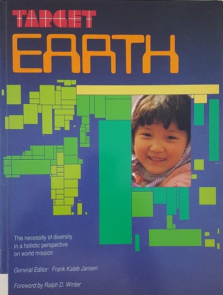 Target Earth: The Necessity of Diversity in a Holistic Perspective on World Mission cover