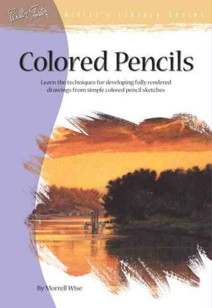 Colored Pencils (Artist's Library Series #07) cover