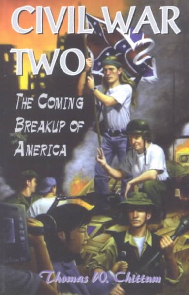 Civil War II: The Coming Breakup of America cover