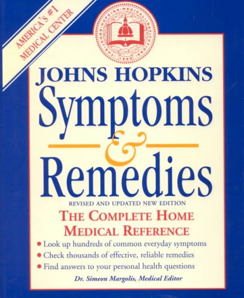Johns Hopkins Symptoms & Remedies: The Complete Home Medical Reference cover
