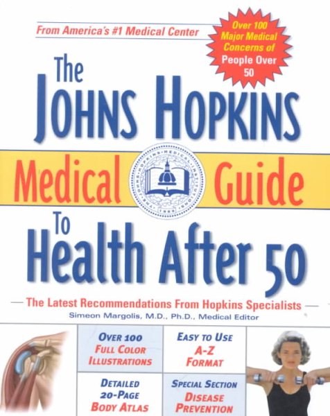 The Johns Hopkins Medical Guide to Health After 50 cover