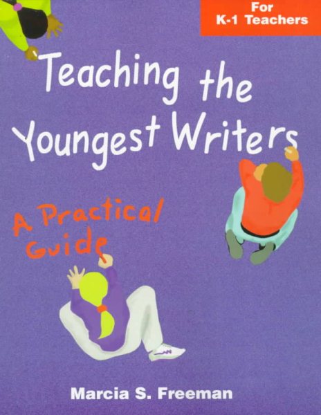 Teaching the Youngest Writers (Maupin House) cover