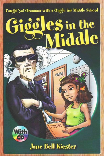 Caught'ya! Grammar with a Giggle for Middle School: Giggles in the Middle (Maupin House) cover