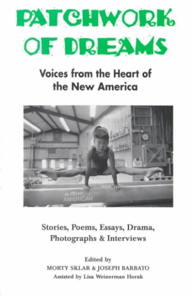 Patchwork of Dreams: Voices from the Heart of the New America (Ethnic Diversity Series, No 5) cover