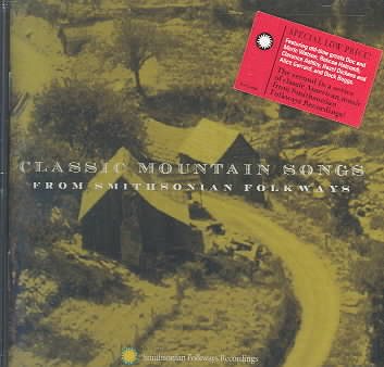 Classic Mountain Songs from Smithsonian Folkways cover