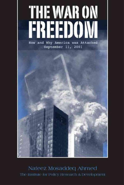 The War on Freedom: How and Why America was Attacked, September 11, 2001 cover