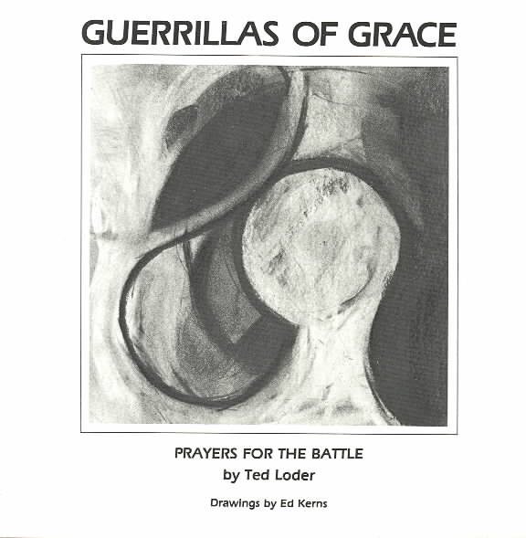 Guerrillas of Grace: Prayers for the Battle cover