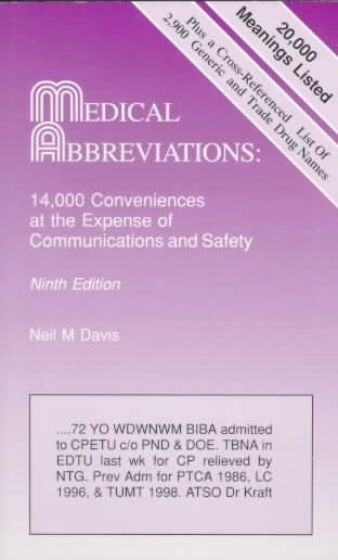 Medical Abbreviations: 14,000 Conveniences at the Expense of Communications and Safety