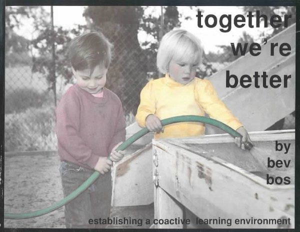 Together We're Better: Establishing Coactive Environments for Young Children cover
