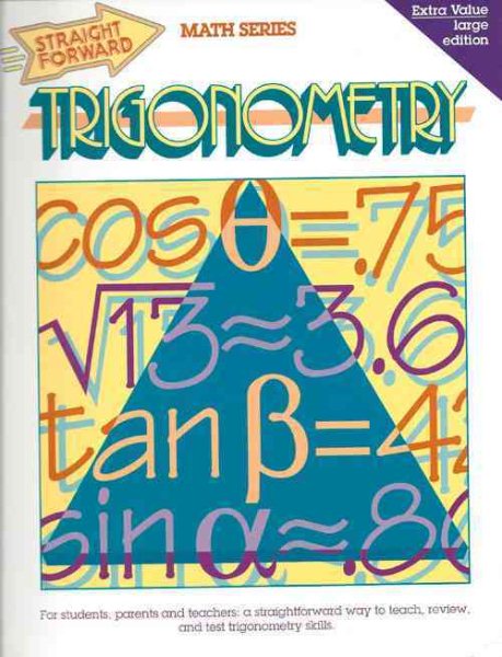 Trigonometry (Straight Forward Math Series)