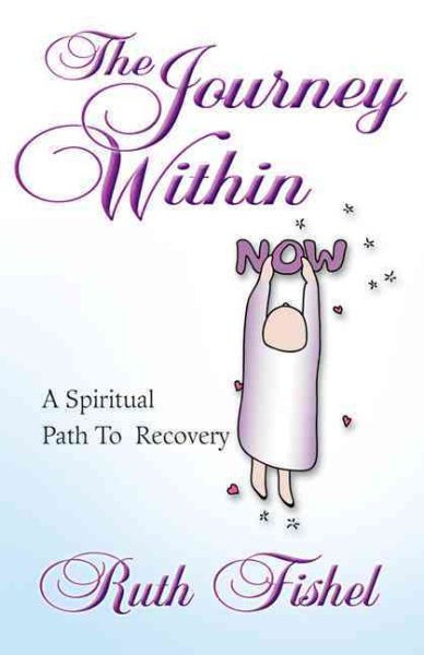 The Journey Within: A Spiritual Path to Recovery