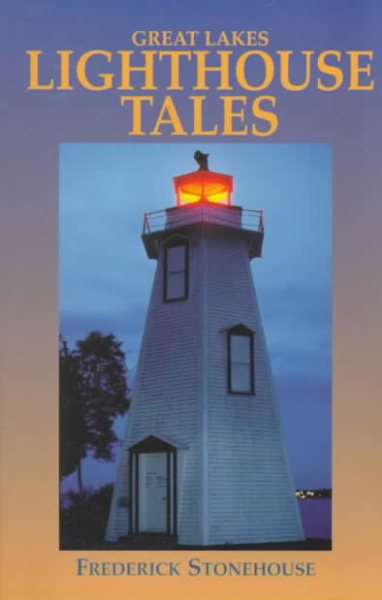Great Lakes Lighthouse Tales cover