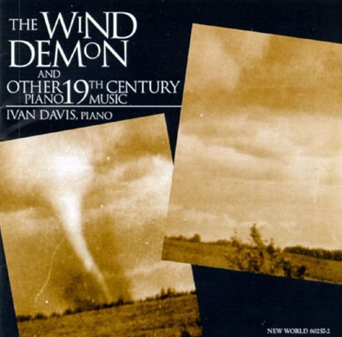 The Wind Demon-19th Century Piano Works
