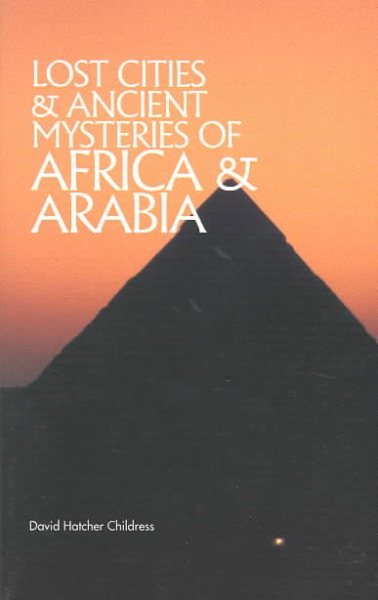 Lost Cities of Africa & Arabia (The Lost City Series) cover