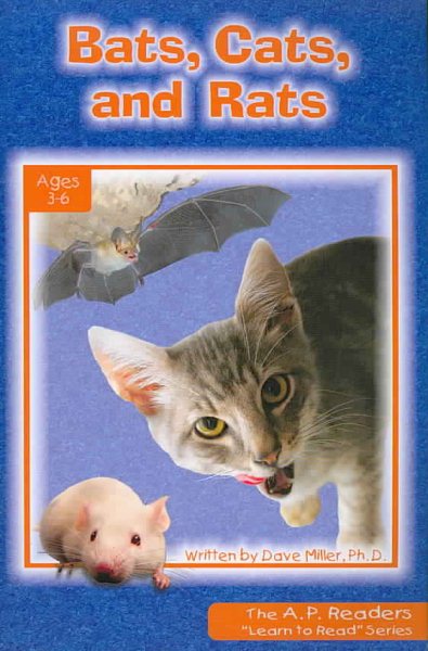 Bats, Cats, And Rats (A.P. Reader)