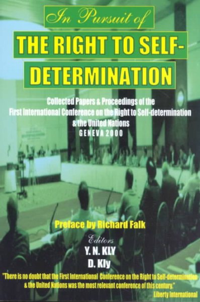 In Pursuit of the Right to Self-Determination Collected Papers of the First International cover
