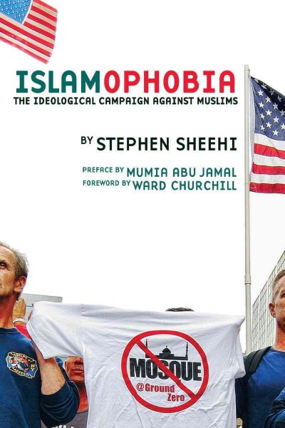 Islamophobia: The Ideological Campaign Against Muslims cover