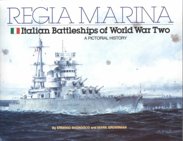 Regia Marina - Italian Battleships of WWII cover