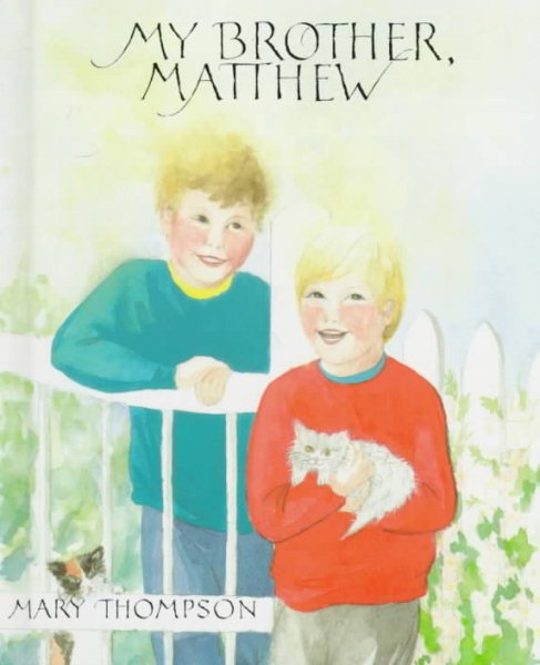 My Brother, Matthew cover