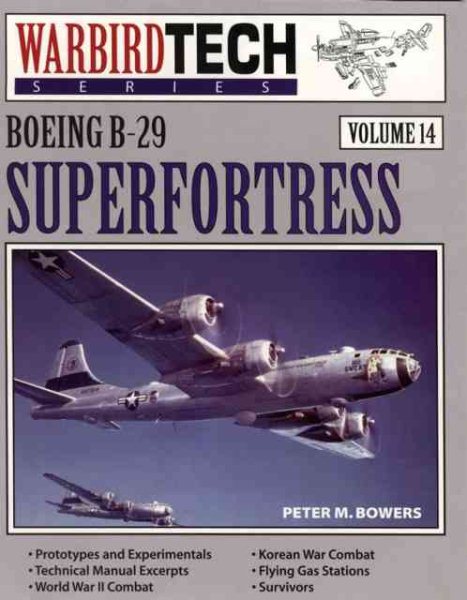 Boeing B-29 Superfortress - WarbirdTech Volume 14 (WarbirdTech) cover