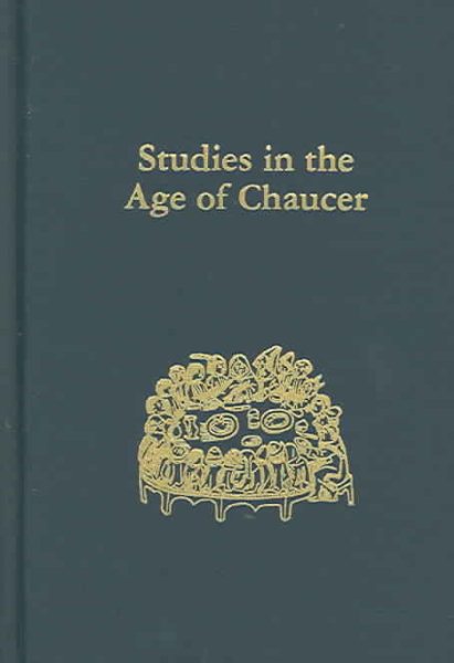 Studies in the Age of Chaucer: Volume 25 (NCS Studies in the Age of Chaucer) cover