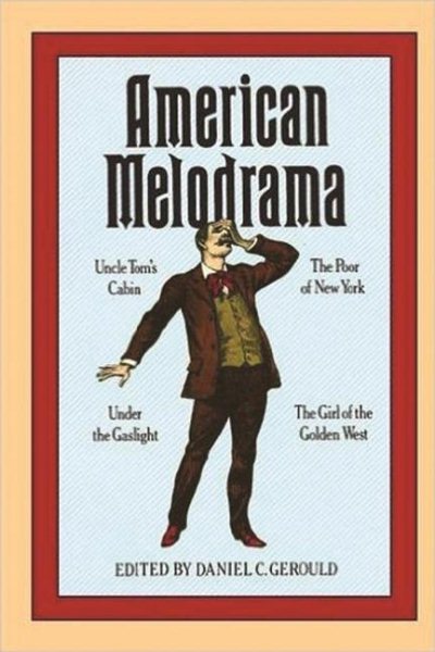 American Melodrama (PAJ Books)