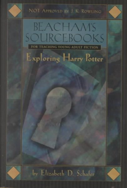 Beacham's Sourcebook For Teaching Young Adult Fiction: Exploring Harry Potter cover