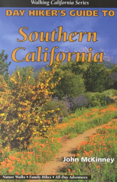 Day Hiker's Guide to Southern California cover
