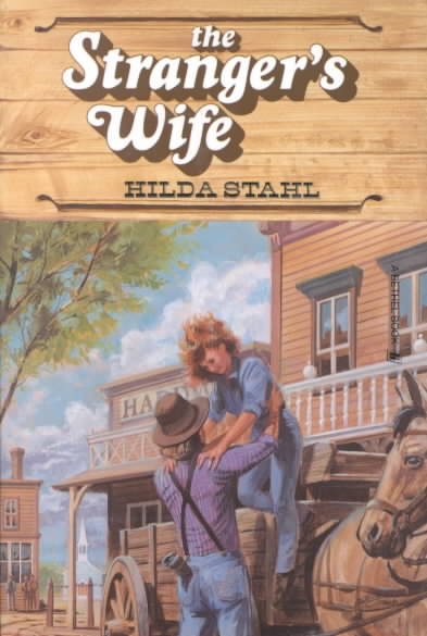 The Stranger's Wife (The Prairie Series #2) cover