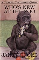 Who's New at the Zoo (Classic Children's Story)